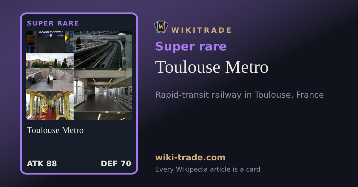 Toulouse Metro — Super rare card