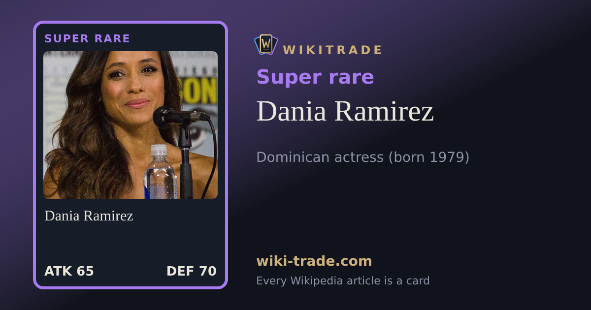 Dania Ramirez — Super rare card