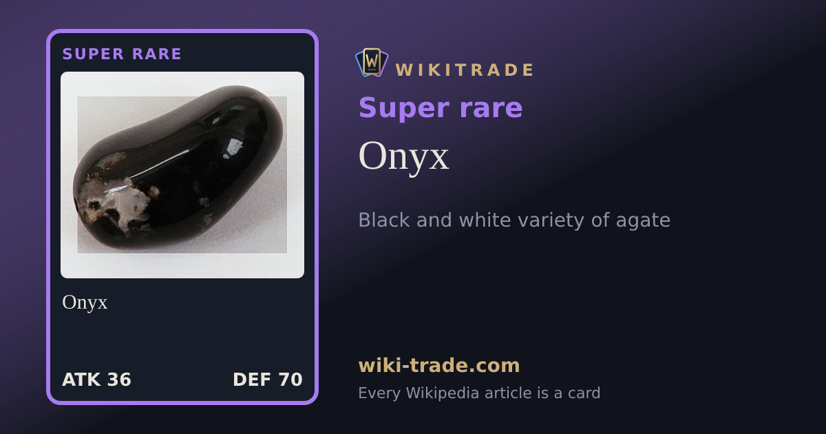 Onyx — Super rare card
