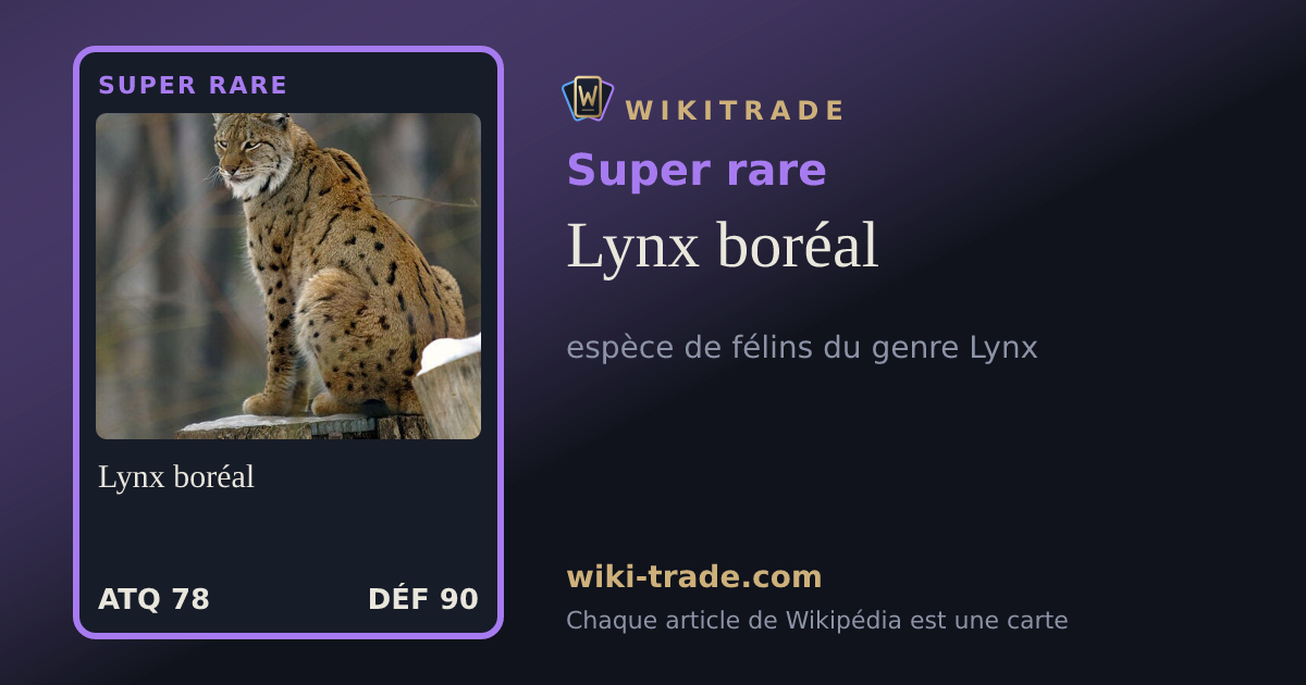 Lynx boréal — carte Super rare