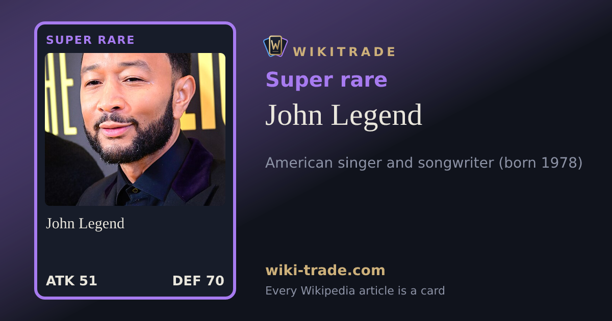 John Legend — Super rare card