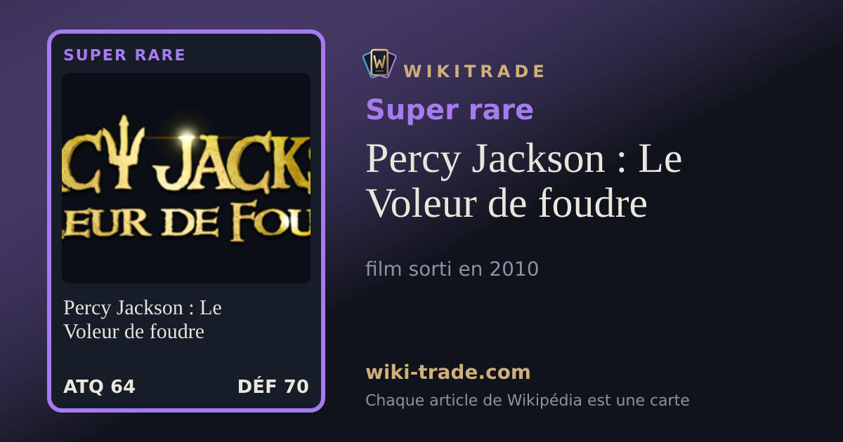 Percy Jackson : Le Voleur de foudre — carte Super rare