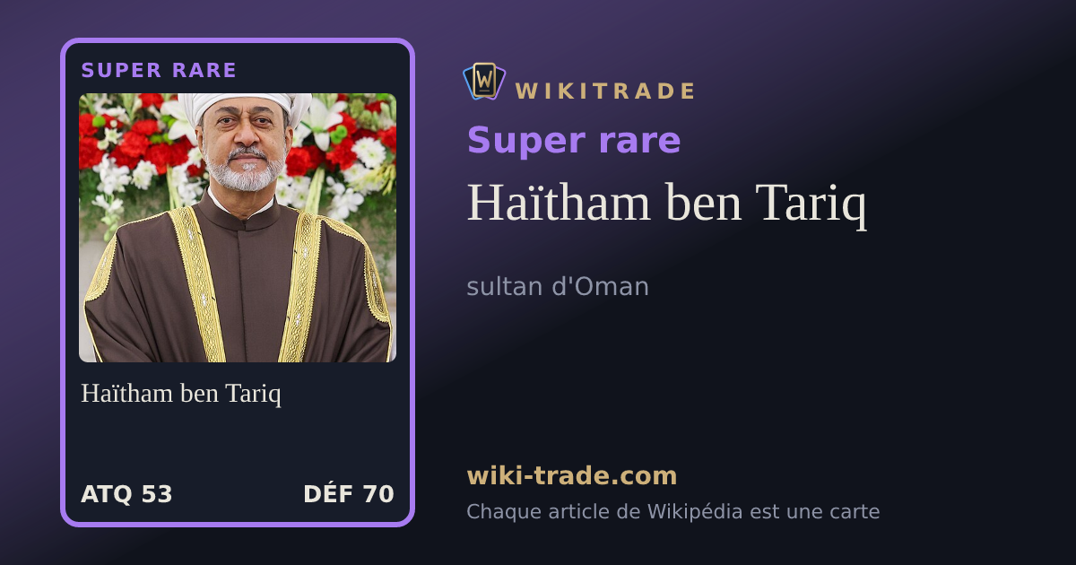 Haïtham ben Tariq — carte Super rare