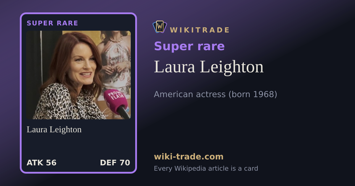 Laura Leighton — Super rare card