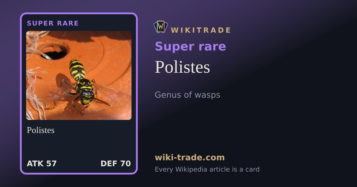 Polistes — Super rare card