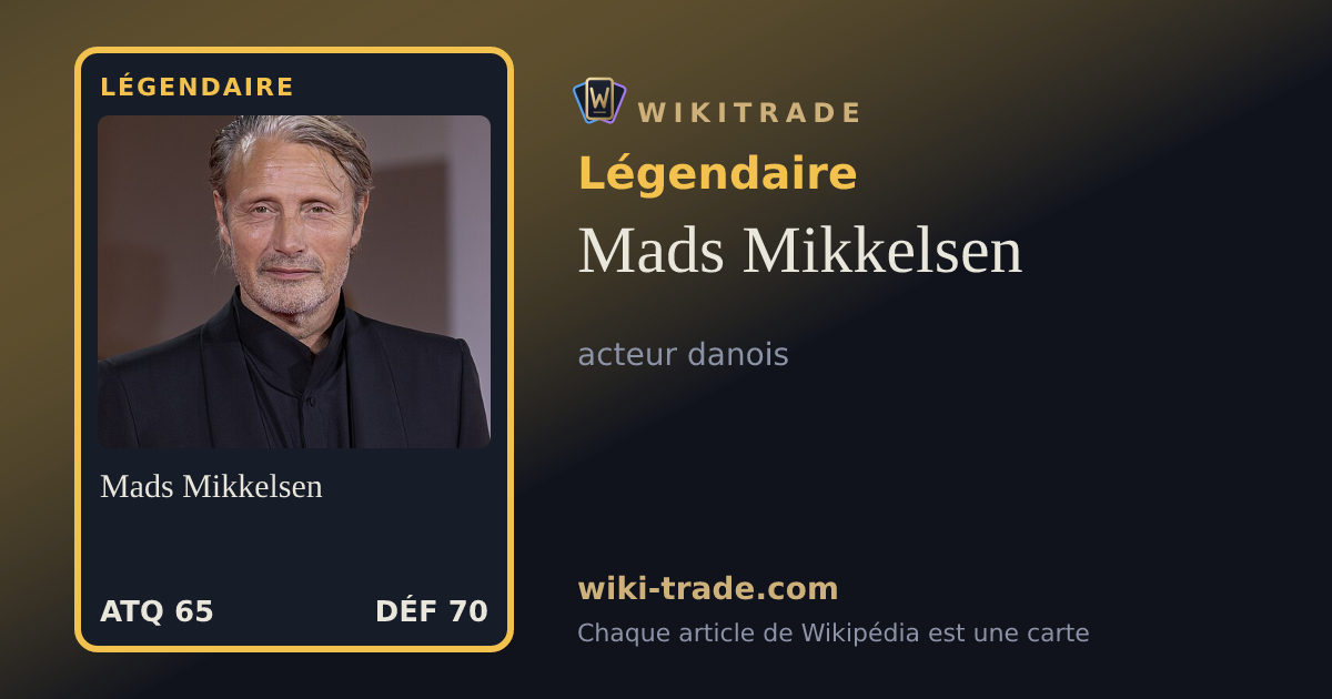 Mads Mikkelsen — carte Légendaire