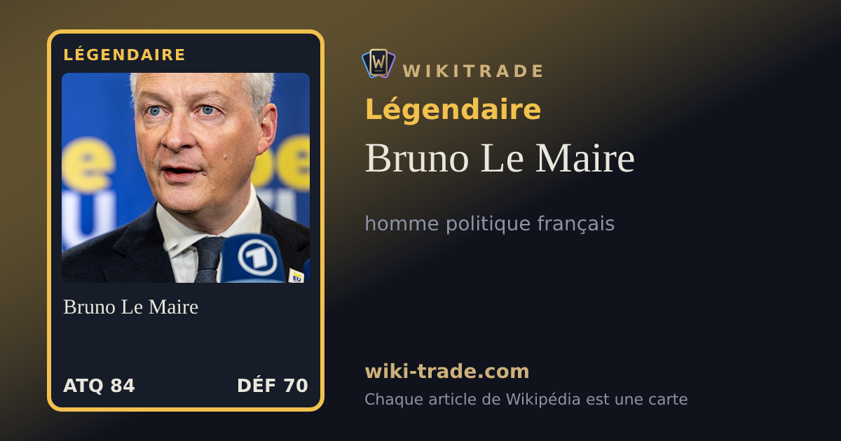 Bruno Le Maire — carte Légendaire