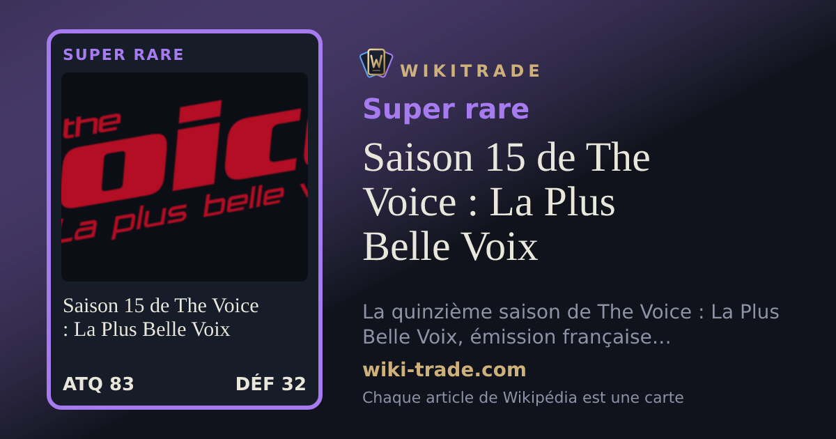 Saison 15 de The Voice : La Plus Belle Voix — carte Super rare