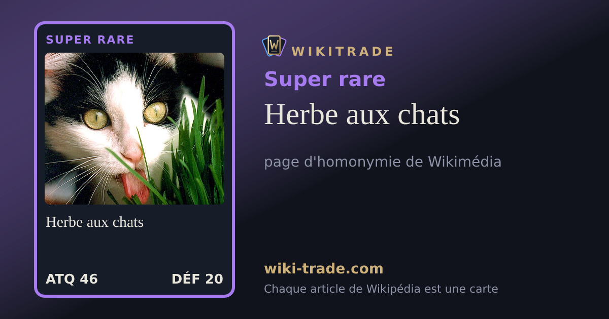 Herbe aux chats — carte Super rare