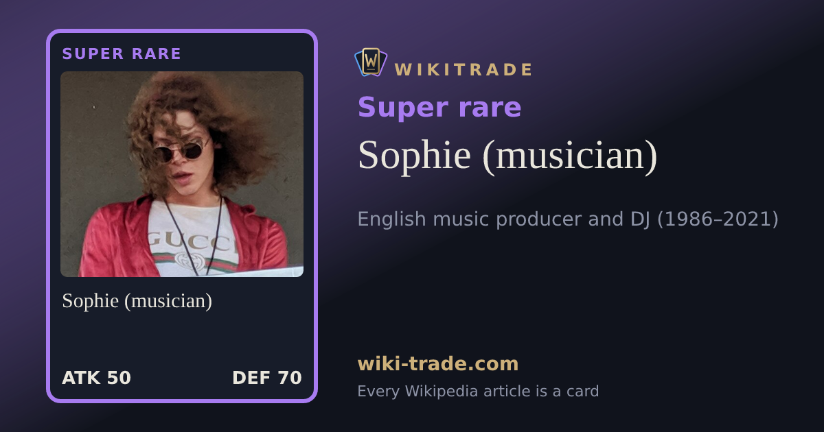 Sophie (musician) — Super rare card