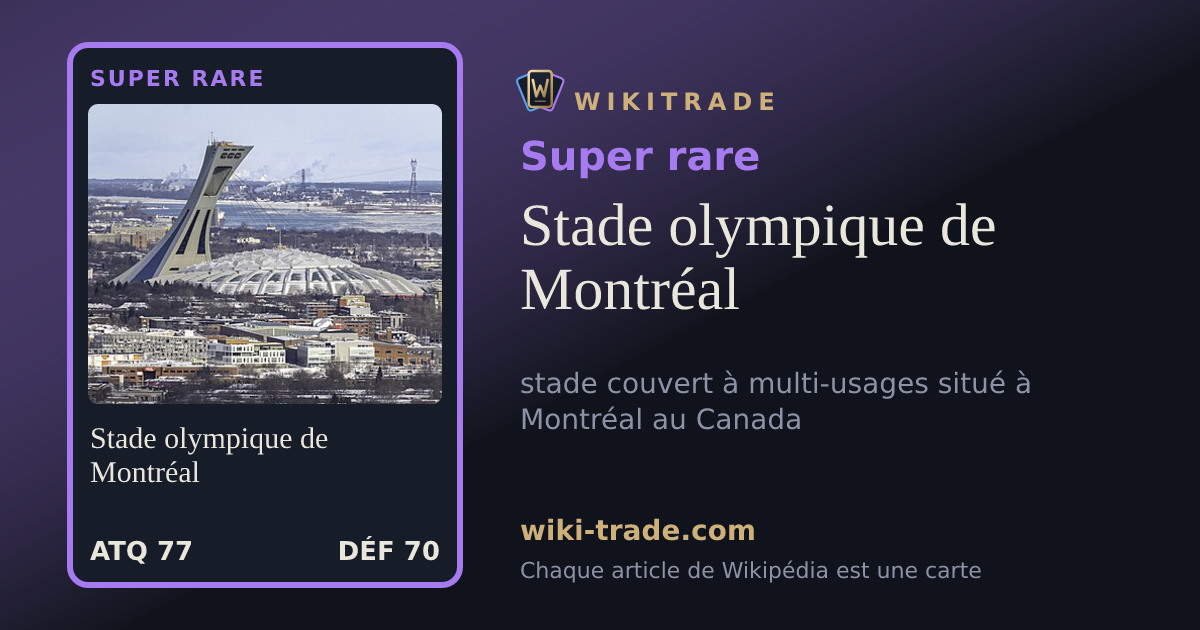 Stade olympique de Montréal — carte Super rare