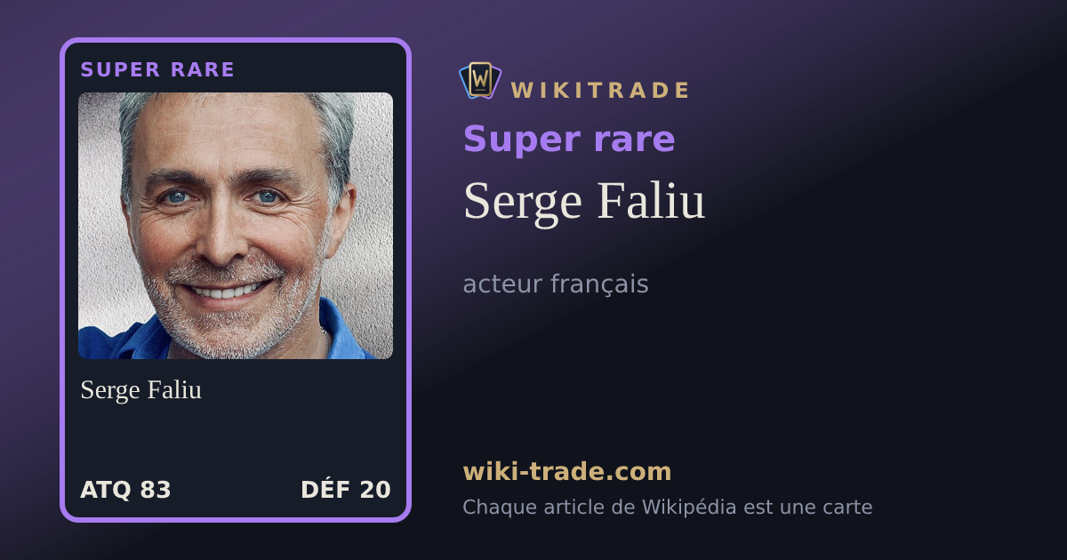 Serge Faliu — carte Super rare