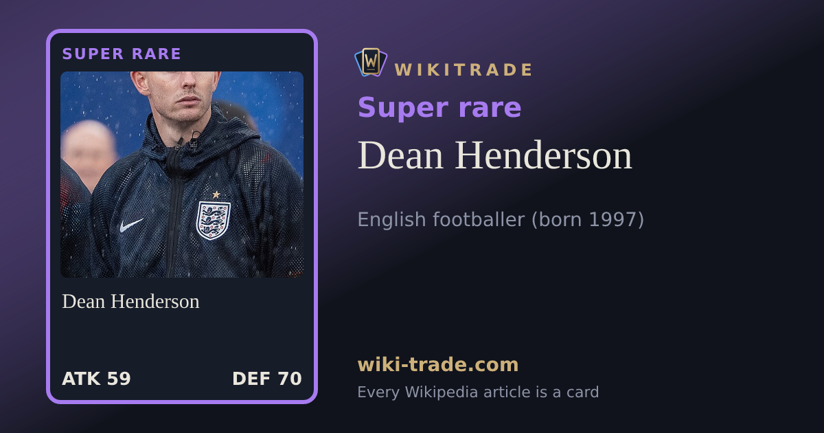 Dean Henderson — Super rare card