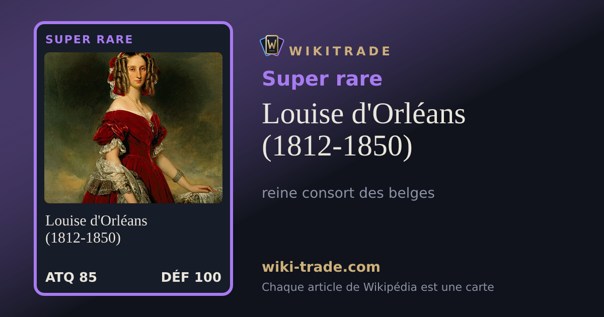 Louise d'Orléans (1812-1850) — carte Super rare