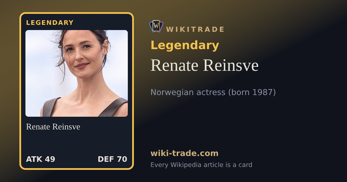 Renate Reinsve — Legendary card