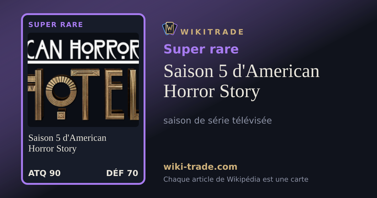 Saison 5 d'American Horror Story — carte Super rare