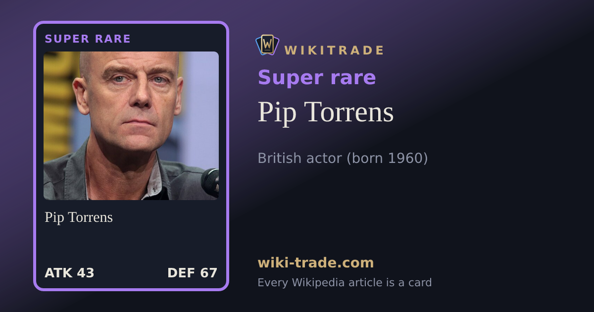 Pip Torrens — Super rare card