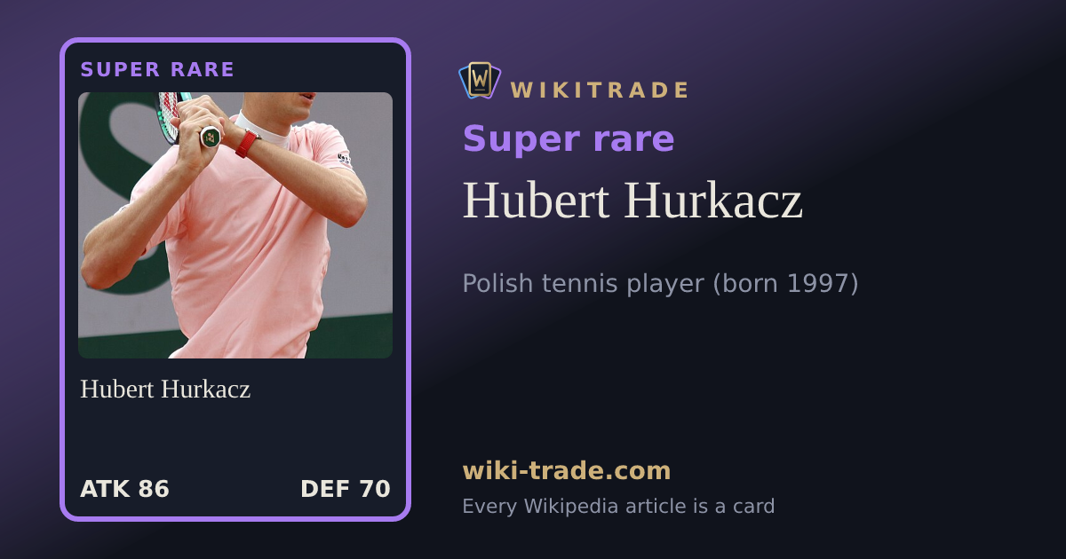 Hubert Hurkacz — Super rare card