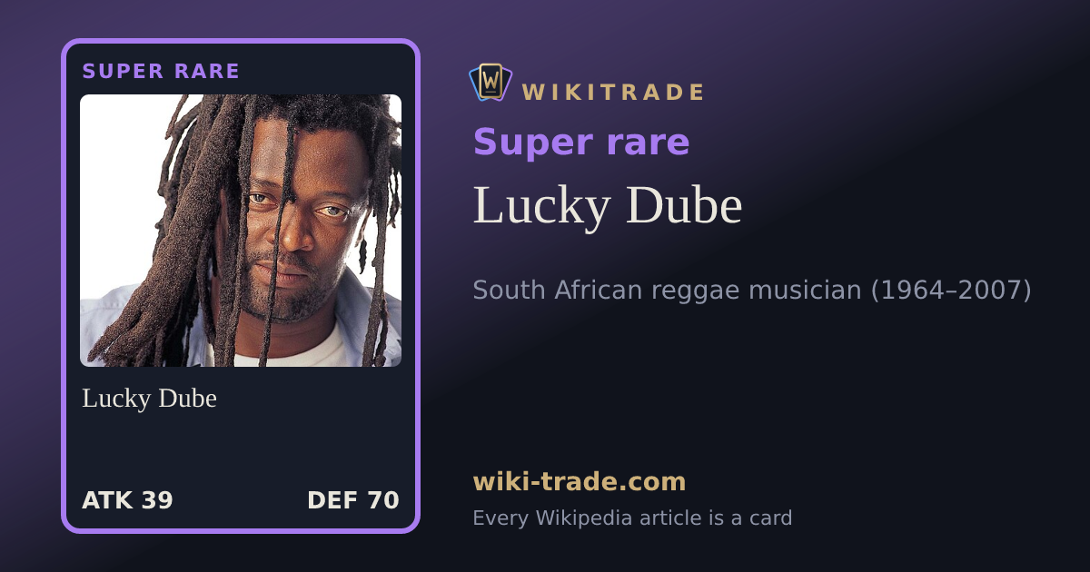 Lucky Dube — Super rare card