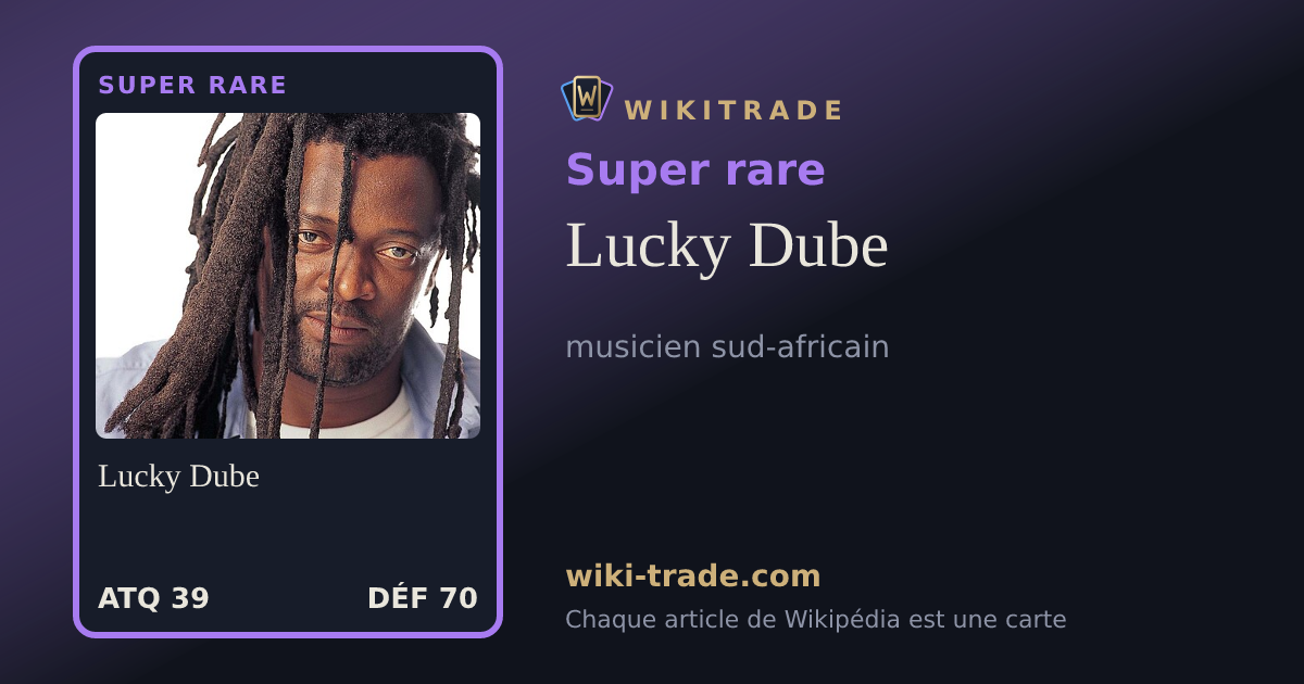 Lucky Dube — carte Super rare