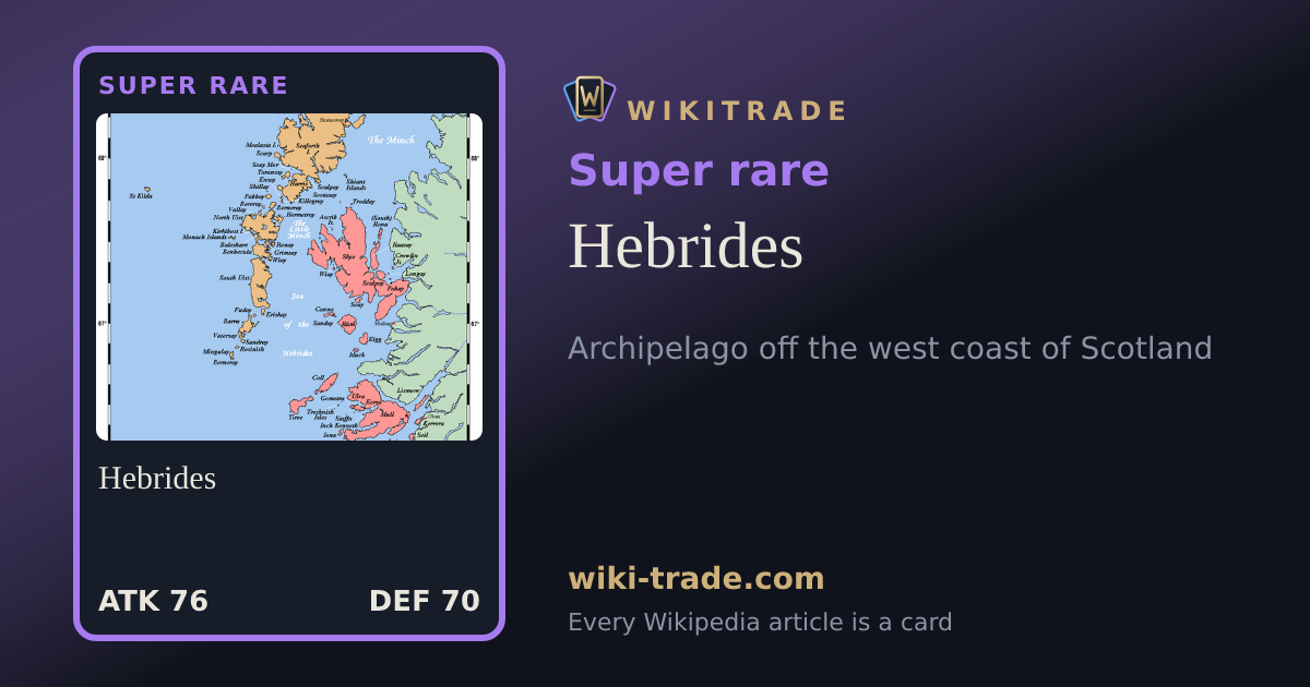 Hebrides — Super rare card