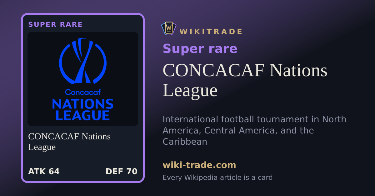CONCACAF Nations League — Super rare card