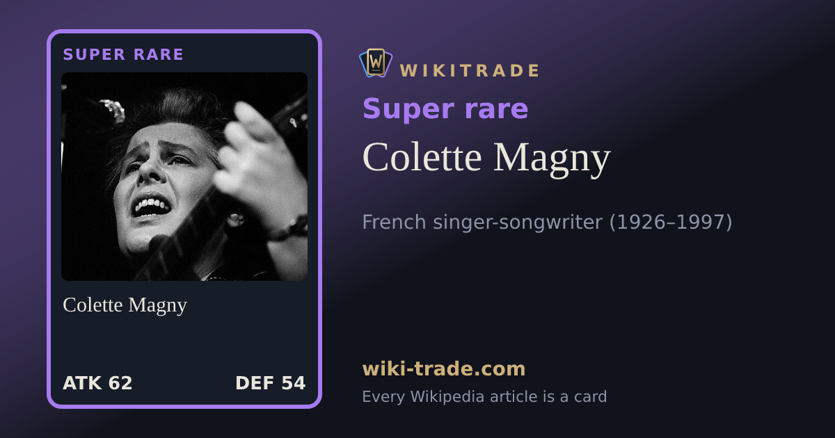 Colette Magny — Super rare card