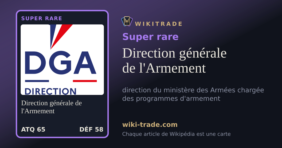 Direction générale de l'Armement — carte Super rare