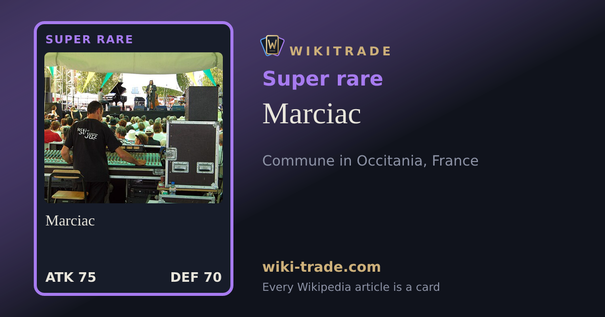 Marciac — Super rare card