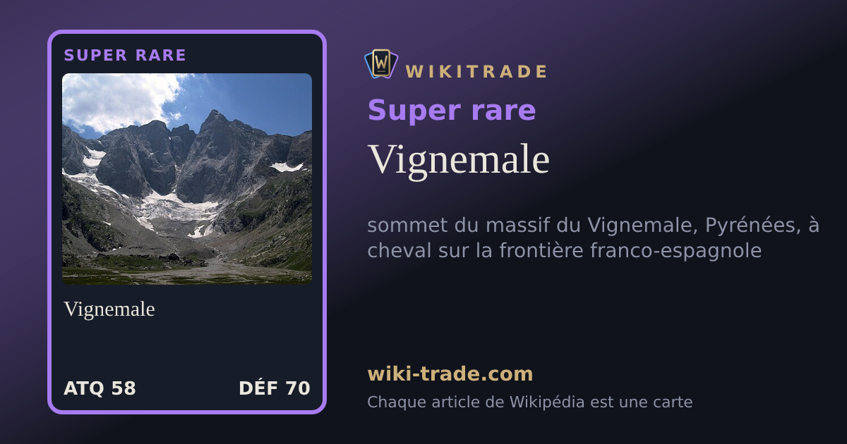 Vignemale — carte Super rare