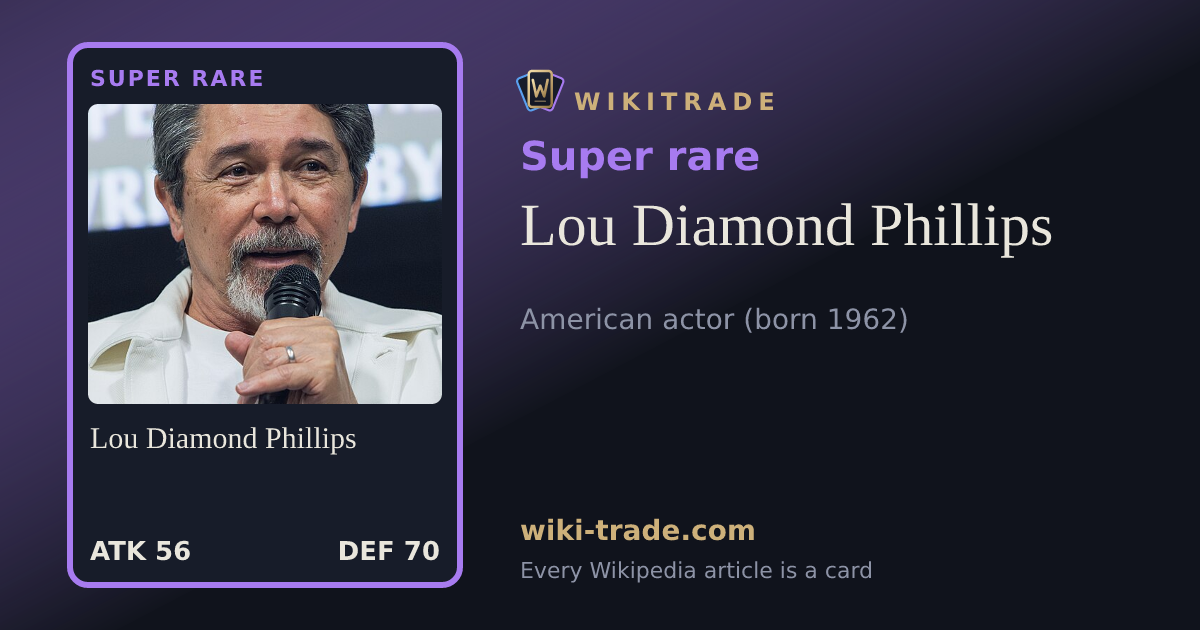 Lou Diamond Phillips — Super rare card