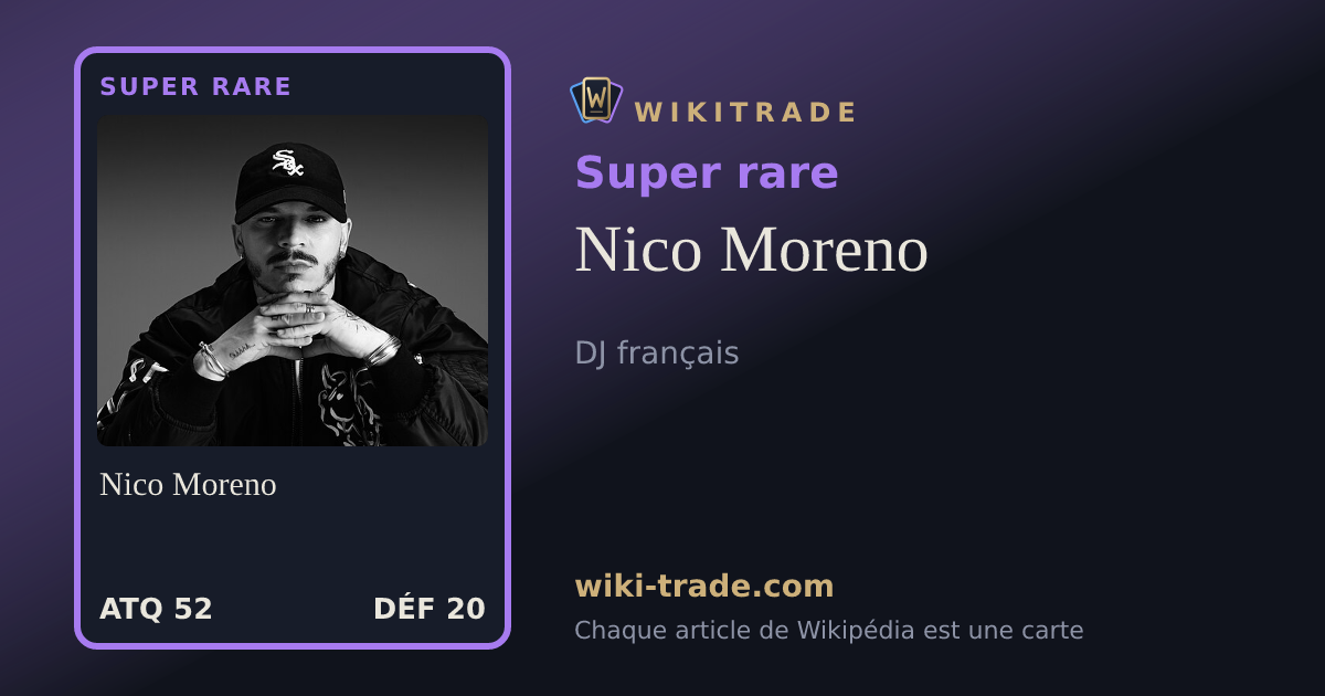 Nico Moreno — carte Super rare