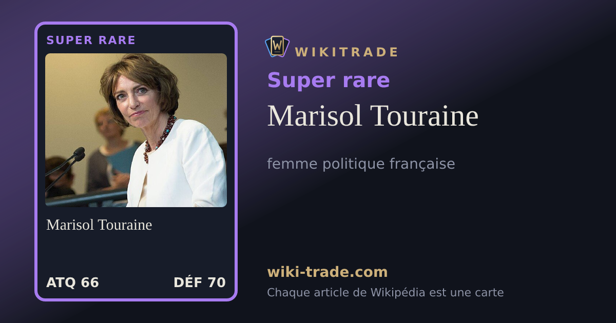 Marisol Touraine — carte Super rare