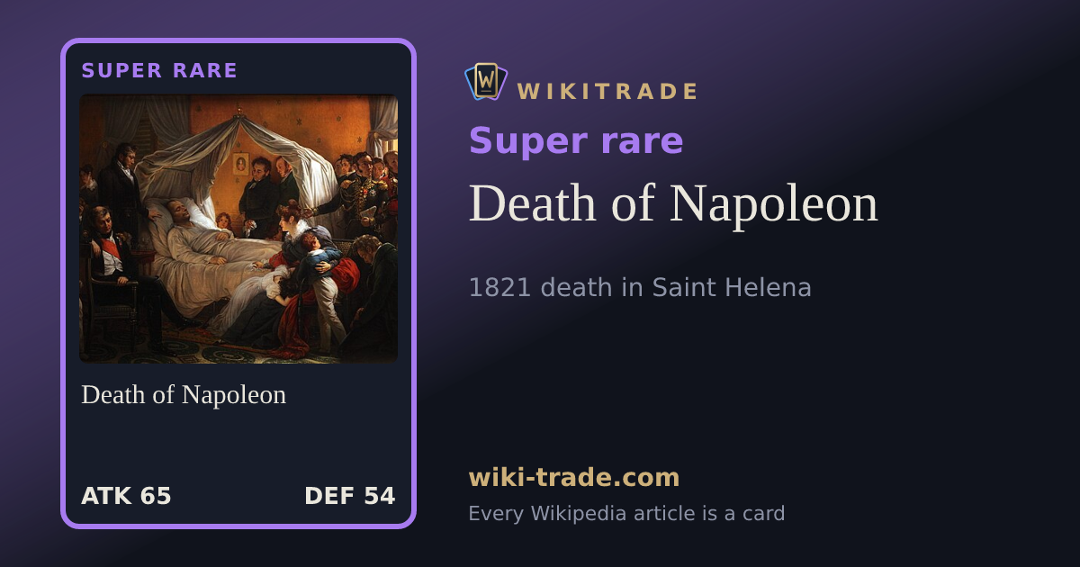 Death of Napoleon — Super rare card