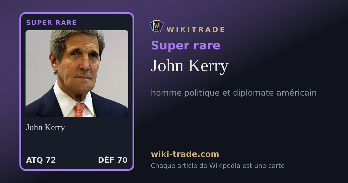 John Kerry — carte Super rare