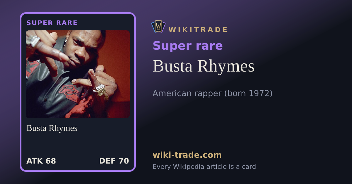 Busta Rhymes — Super rare card