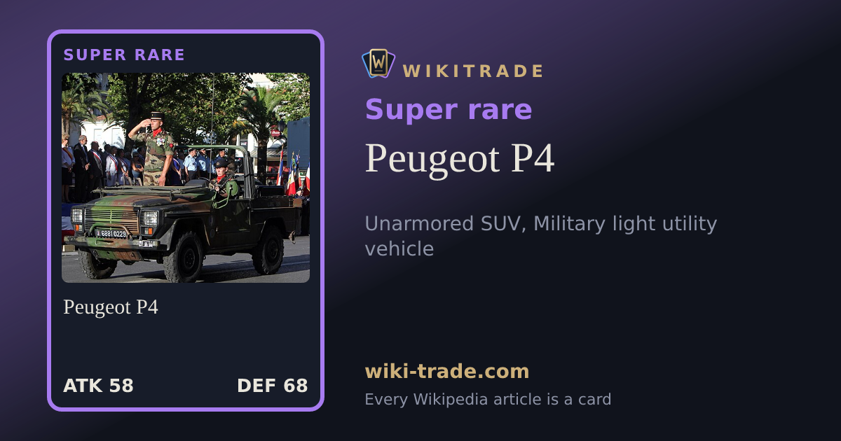 Peugeot P4 — Super rare card