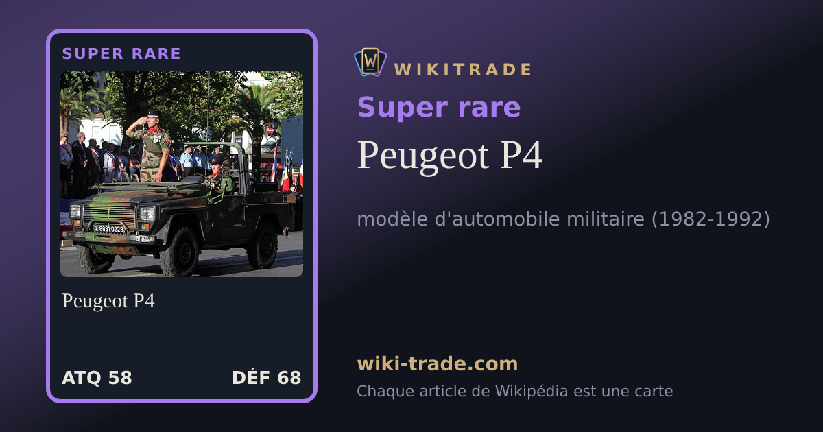 Peugeot P4 — carte Super rare