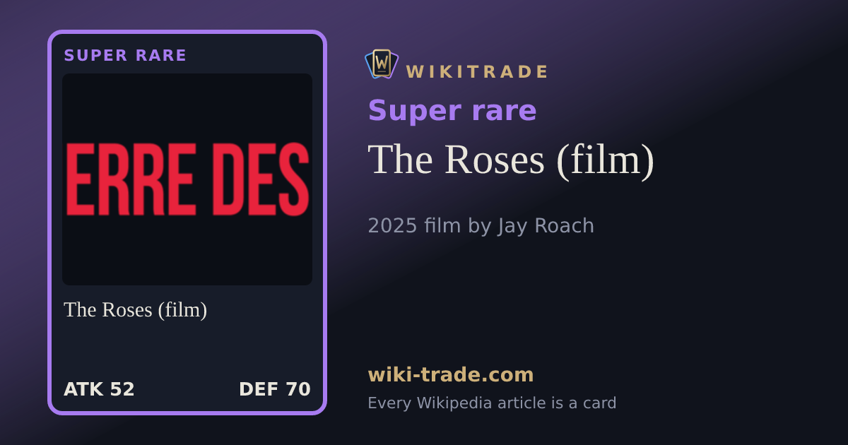 The Roses (film) — Super rare card