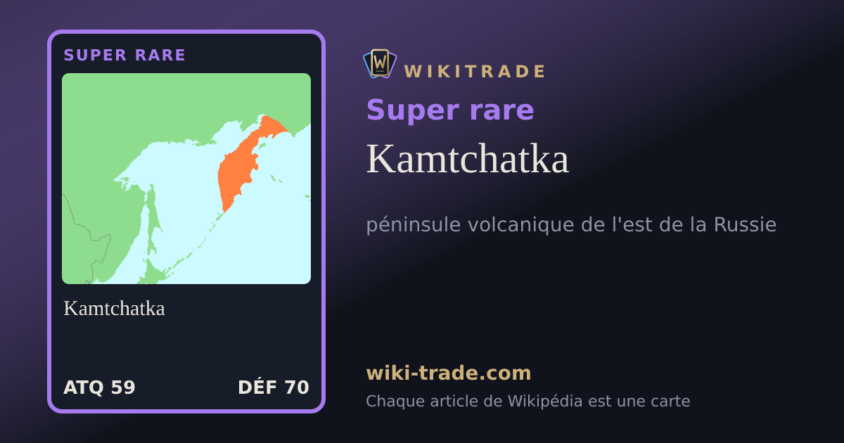 Kamtchatka — carte Super rare