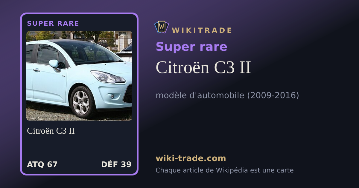Citroën C3 II — carte Super rare
