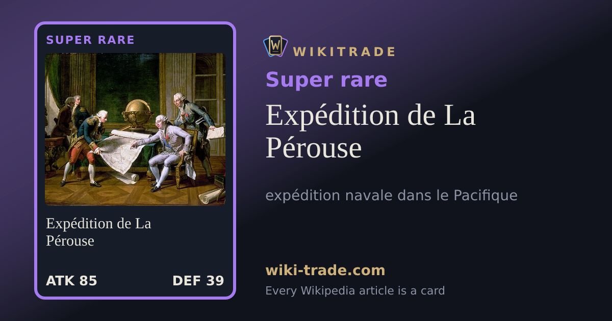 Expédition de La Pérouse — Super rare card