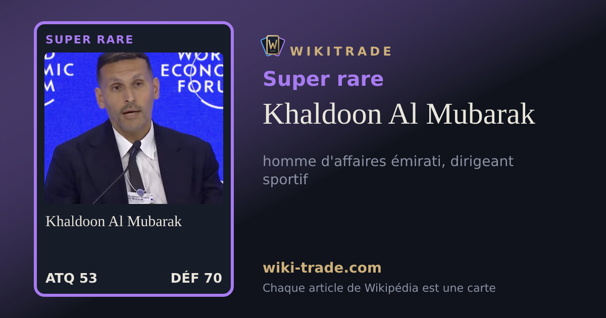 Khaldoon Al Mubarak — carte Super rare