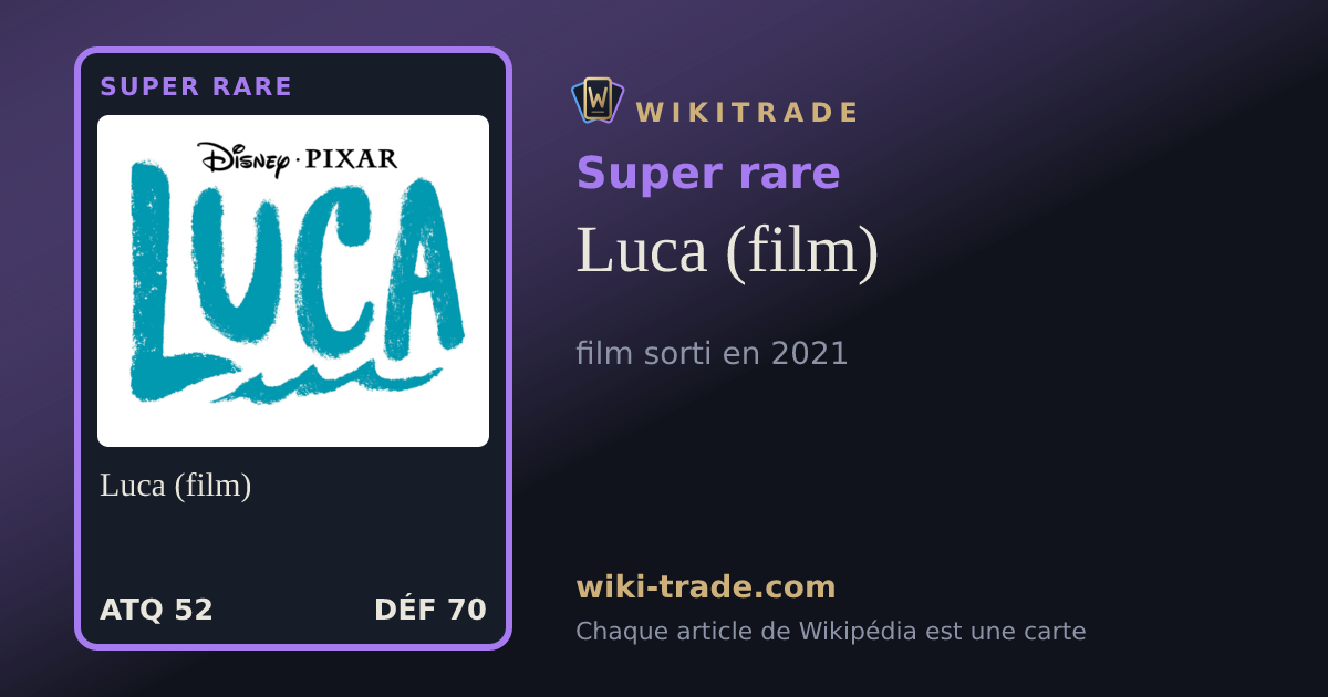 Luca (film) — carte Super rare