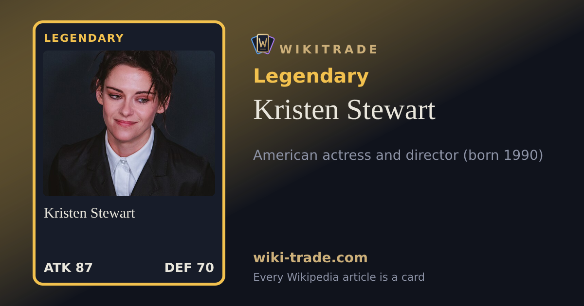 Kristen Stewart — Legendary card