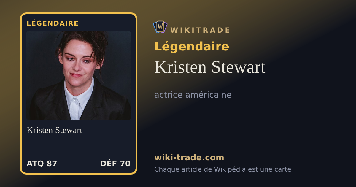 Kristen Stewart — carte Légendaire