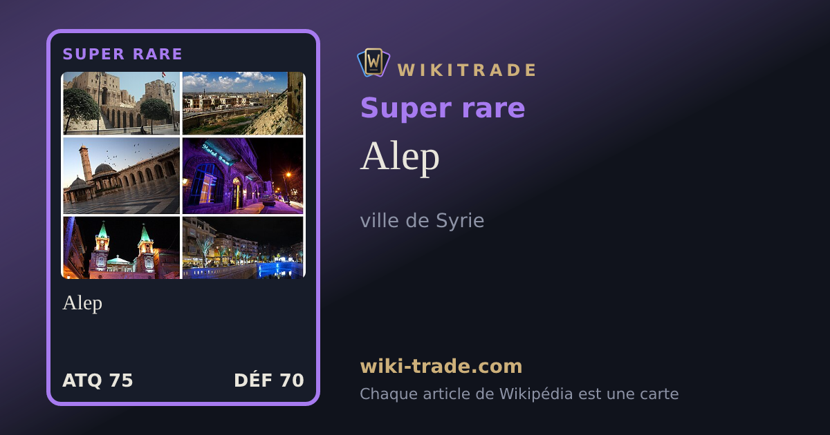 Alep — carte Super rare