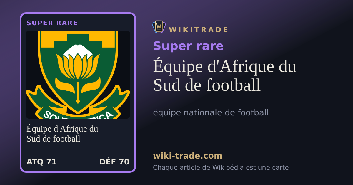 Équipe d'Afrique du Sud de football — carte Super rare