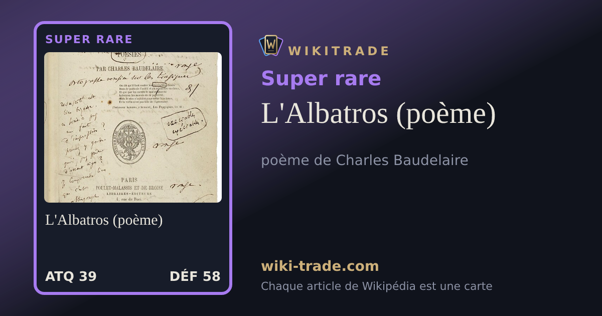 L'Albatros (poème) — carte Super rare