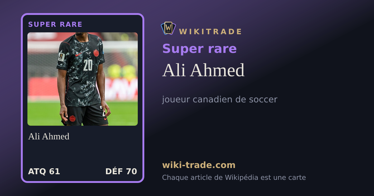 Ali Ahmed — carte Super rare